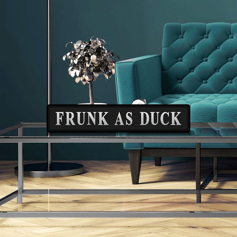 Frunk As Duck Street Sign - Black & Silver